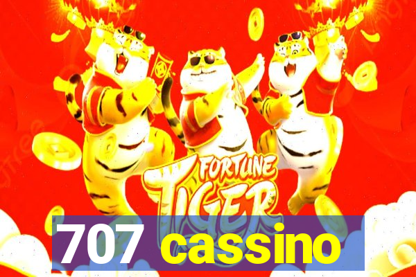 707 cassino